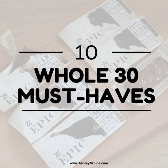 Ten Must-Have Whole30 Convenience Products • The Farmstead Chick